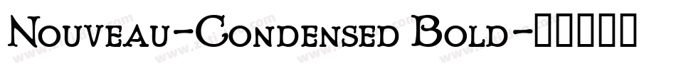 Nouveau-Condensed Bold字体转换